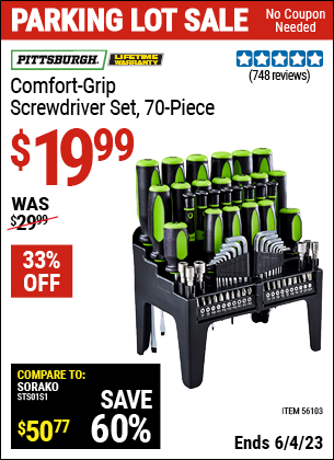 Buy the PITTSBURGH Comfort Grip Screwdriver Set 70 Pc. (Item 56103) for $19.99, valid through 6/4/2023.