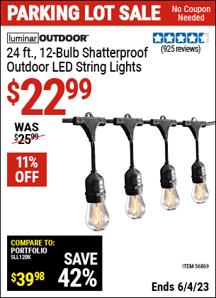 Buy the LUMINAR OUTDOOR 24 Ft. 12 Bulb Outdoor LED String Lights — Black (Item 56869) for $22.99, valid through 6/4/2023.