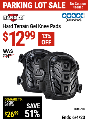 Buy the RANGER Hard Terrain Gel Knee Pads (Item 57915) for $12.99, valid through 6/4/2023.