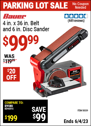 Buy the BAUER 4 In. X 36 In. Belt And 6 In. Disc Sander (Item 58339) for $99.99, valid through 6/4/2023.