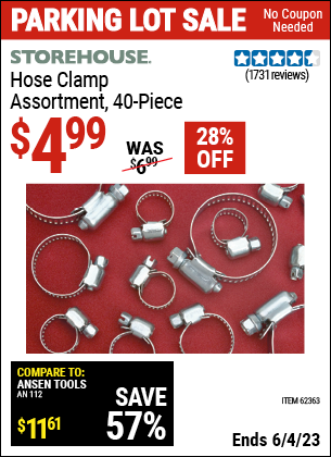 Buy the STOREHOUSE Hose Clamp Assortment 40 Pc. (Item 62363) for $4.99, valid through 6/4/2023.