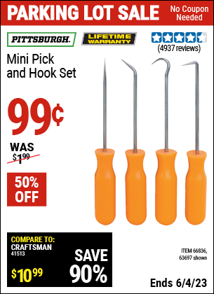Buy the PITTSBURGH Mini Pick and Hook Set (Item 63697/66836) for $0.99, valid through 6/4/2023.