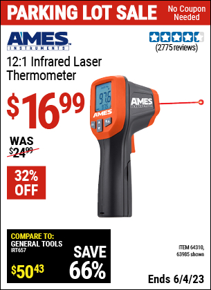 Buy the AMES 12:1 Infrared Laser Thermometer (Item 63985/64310) for $16.99, valid through 6/4/2023.
