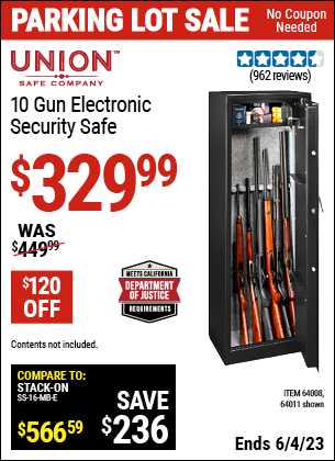 Buy the UNION SAFE COMPANY 10 Gun Electronic Security Safe (Item 64011/64008) for $329.99, valid through 6/4/2023.