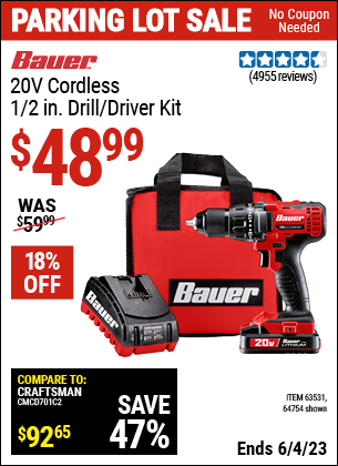 Buy the BAUER 20V Lithium 1/2 In. Drill/Driver Kit (Item 64754/63531) for $48.99, valid through 6/4/2023.
