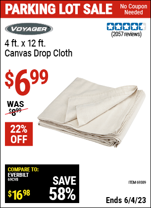 Buy the VOYAGER 4 x 12 Canvas Drop Cloth (Item 69309) for $6.99, valid through 6/4/2023.