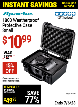 Buy the APACHE 1800 Weatherproof Protective Case (Item 64550) for $10.99, valid through 7/6/2023.