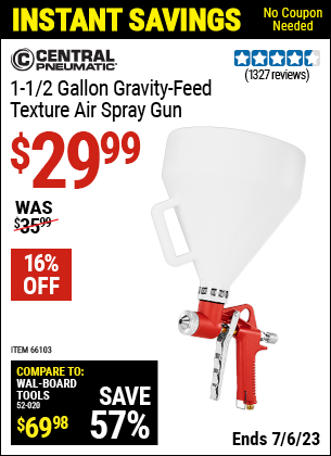 Buy the CENTRAL PNEUMATIC 1-1/2 gallon Gravity Feed Texture Air Spray Gun (Item 66103) for $29.99, valid through 7/6/2023.