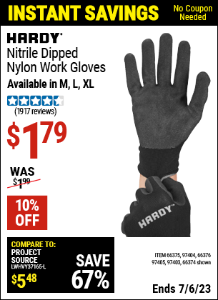 Buy the HARDY Polyurethane Coated Nylon Work Gloves Large (Item 66374/97403/66375/97404/66376/97405) for $1.79, valid through 7/6/2023.