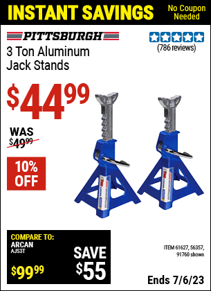 Buy the PITTSBURGH AUTOMOTIVE 3 Ton Aluminum Jack Stands (Item 91760/61627/56357) for $44.99, valid through 7/6/2023.