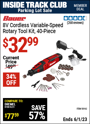Inside Track Club members can buy the BAUER 8V Cordless Variable Speed Rotary Tool Kit (Item 58162) for $32.99, valid through 6/1/2023.