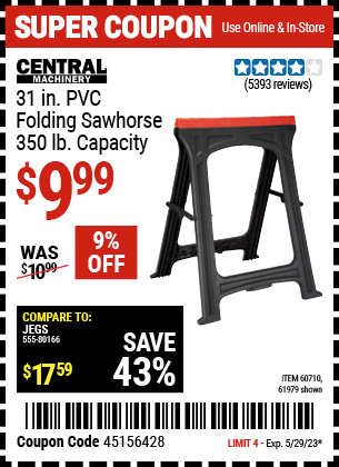 Buy the CENTRAL MACHINERY Foldable Sawhorse (Item 61979/60710) for $9.99, valid through 5/29/2023.