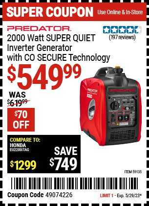 Buy the PREDATOR 2000 Watt Super Quiet Inverter Generator with CO SECURE™ Technology, valid through 5/29/23.