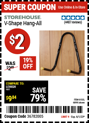 Buy the STOREHOUSE V-Shape Hang-All (Item 68995/61533) for $2, valid through 6/1/2023.