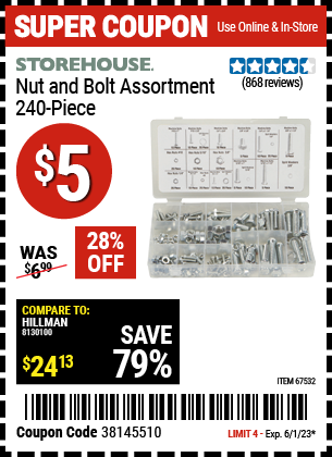 Buy the STOREHOUSE 240 Piece Nut and Bolt Assortment (Item 67532) for $5, valid through 6/1/2023.