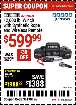 Buy the BADLAND APEX Synthetic 12000 Lb. Wireless Winch (Item 56385) for $599.99, valid through 6/1/2023.
