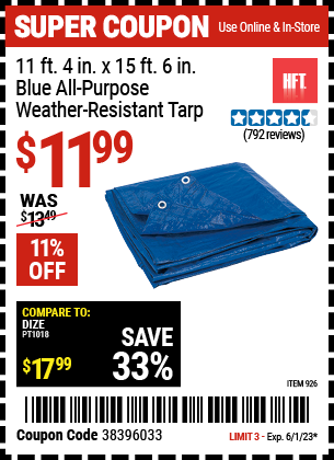 Buy the HFT 11 ft. 4 in. x 15 ft. 6 in. Blue All Purpose/Weather Resistant Tarp (Item 00926) for $11.99, valid through 6/1/2023.