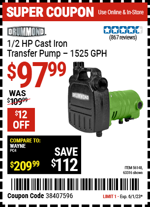 Buy the DRUMMOND 1/2 HP Cast Iron Transfer Utility Pump (Item 63316/56148) for $97.99, valid through 6/1/2023.