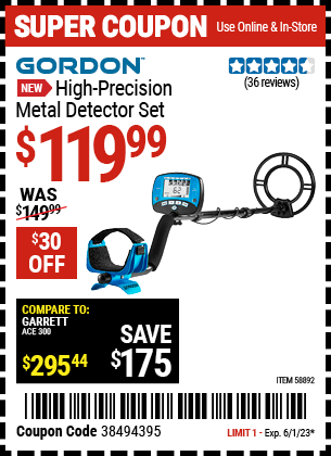 Buy the GORDON High Precision Metal Detector Set (Item 58892) for $119.99, valid through 6/1/2023.