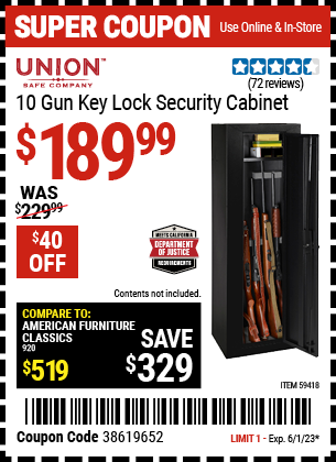 Buy the UNION SAFE COMPANY 10 Gun Key Lock Security Cabinet (Item 59418) for $189.99, valid through 6/1/2023.