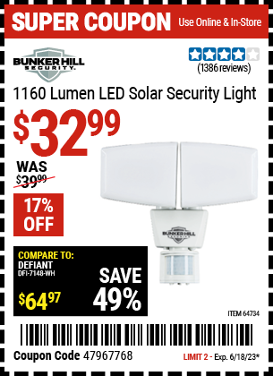 Buy the BUNKER HILL SECURITY 1160 Lumen LED Solar Security Light (Item 64734) for $32.99, valid through 6/18/2023.