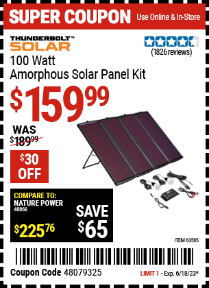 Buy the THUNDERBOLT MAGNUM SOLAR 100 Watt Solar Panel Kit (Item 63585) for $159.99, valid through 6/18/2023.