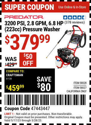 Buy the PREDATOR 3200 PSI (Item 58028/58027) for $379.99, valid through 5/28/2023.