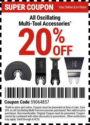 Buy the Save 20% Off All Oscillating Multi-Tool Accessories, valid through 6/4/2023.