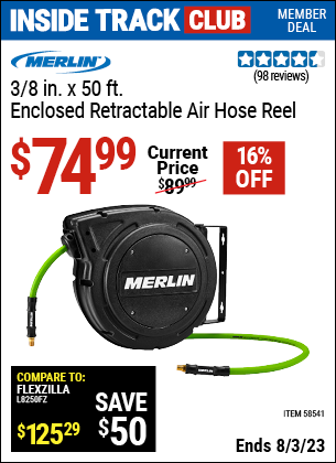 Inside Track Club members can buy the MERLIN 3/8 in. x 50 ft. Enclosed Retractable Air Hose Reel (Item 58541) for $74.99, valid through 8/3/2023.