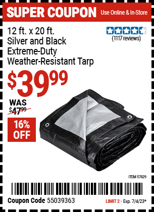 Buy the HFT 12 Ft. X 20 Ft. Silver & Black Extreme Duty Weather Resistant Tarp (Item 57029) for $39.99, valid through 7/4/2023.