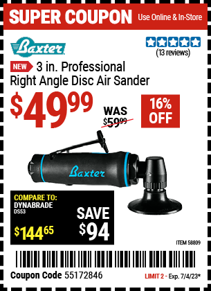 Buy the BAXTER 3 in. Professional Right Angle Disc Sander (Item 58809) for $49.99, valid through 7/4/2023.