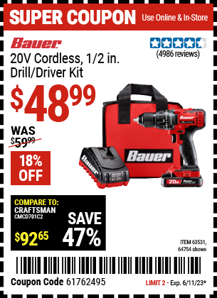 Buy the BAUER 20V Lithium 1/2 In. Drill/Driver Kit (Item 64754/63531) for $48.99, valid through 6/11/2023.