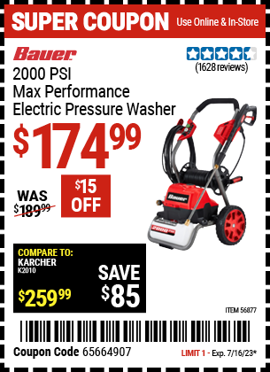 Buy the BAUER 2000 PSI Max Performance Electric Pressure Washer (Item 56877) for $174.99, valid through 7/16/2023.