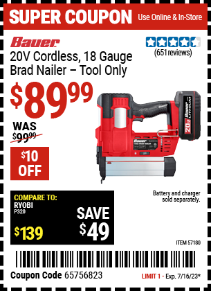 Buy the BAUER 20v Cordless 18 Gauge Brad Nailer (Item 57180) for $89.99, valid through 7/16/2023.