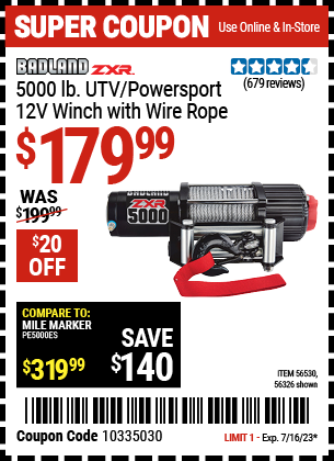 Buy the BADLAND 5000 lb. UTV/Powersport 12V Winch (Item 56326/56530) for $179.99, valid through 7/16/2023.
