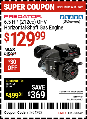 Buy the PREDATOR ENGINES 6.5 HP (212cc) OHV Horizontal-Shaft Gas Engine (Item 69727/60363/69727) for $129.99, valid through 7/30/2023.