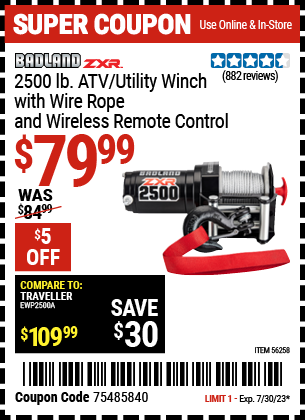 Buy the BADLAND 2500 lb. ATV/Utility Electric Winch With Wireless Remote Control (Item 56258/56529) for $79.99, valid through 7/30/2023.