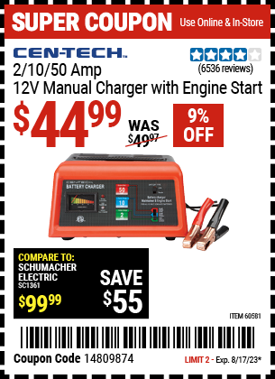 Buy the CEN-TECH 12V Manual Charger With Engine Start (Item 60581) for $44.99, valid through 8/17/2023.
