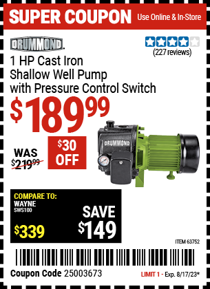 Buy the DRUMMOND 1 HP Cast Iron Shallow Well Pump with Pressure Control Switch (Item 63752) for $189.99, valid through 8/17/2023.