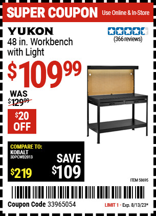Buy the YUKON 48 in. Workbench with Light (Item 58695) for $109.99, valid through 8/13/2023.