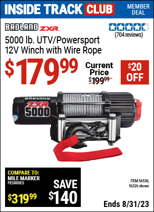 Inside Track Club members can buy the BADLAND 5000 lb. UTV/Powersport 12V Winch (Item 56326/56530) for $179.99, valid through 8/31/2023.