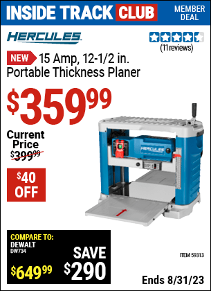 Inside Track Club members can buy the HERCULES 15 Amp (Item 59313) for $359.99, valid through 8/31/2023.