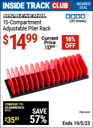 Inside Track Club members can buy the U.S. GENERAL 15 Compartment Adjustable Plier Rack (Item 56399) for $14.99, valid through 10/5/2023.