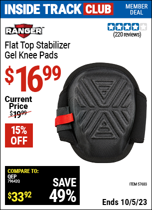 Inside Track Club members can buy the RANGER Stabilizer Gel Knee Pads (Item 57603) for $16.99, valid through 10/5/2023.