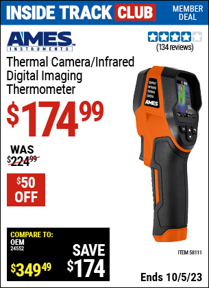 Inside Track Club members can buy the AMES INSTRUMENTS Professional Compact Infrared Thermal Camera (Item 58111) for $174.99, valid through 10/5/2023.