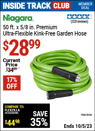Inside Track Club members can buy the NIAGARA 50 ft. Premium Ultra Flexible Kink Free Garden Hose (Item 58188) for $28.99, valid through 10/5/2023.