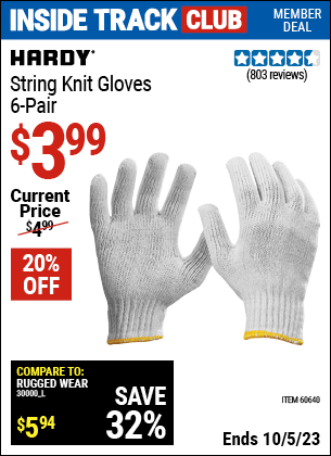 Inside Track Club members can buy the HARDY String Knit Gloves 6 Pr. (Item 60640) for $3.99, valid through 10/5/2023.