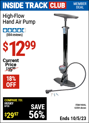 Inside Track Club members can buy the High Flow Hand Air Pump (Item 63304/94046) for $12.99, valid through 10/5/2023.