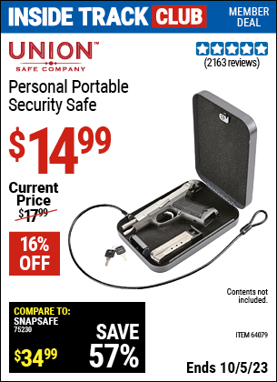 Inside Track Club members can buy the UNION SAFE COMPANY Personal Portable Security Safe (Item 64079) for $14.99, valid through 10/5/2023.