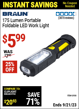 Buy the BRAUN Portable Folding LED Work Light (Item 63930) for $5.99, valid through 9/21/2023.